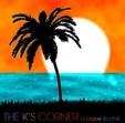 The K's Corner - a place to chill
